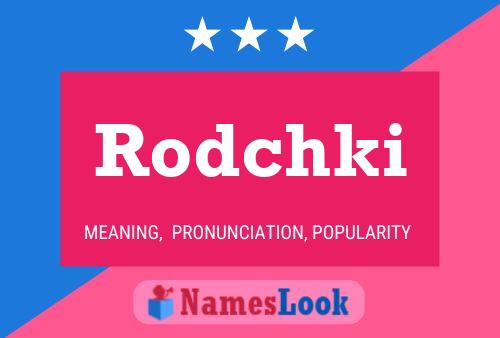 Affiche de nom Rodchki