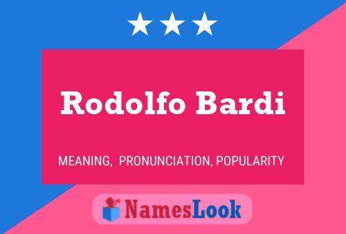 Affiche de nom Rodolfo Bardi