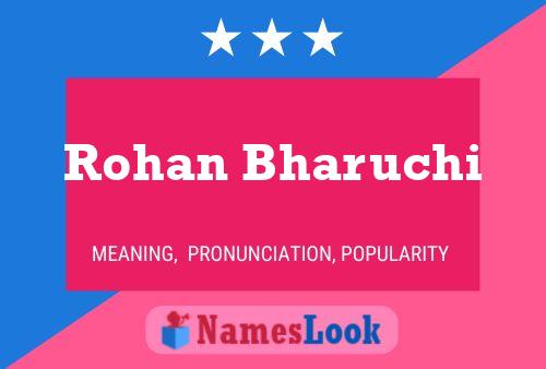 Affiche de nom Rohan Bharuchi