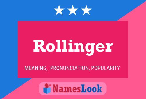 Affiche de nom Rollinger