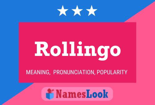 Affiche de nom Rollingo