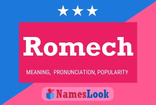 Affiche de nom Romech