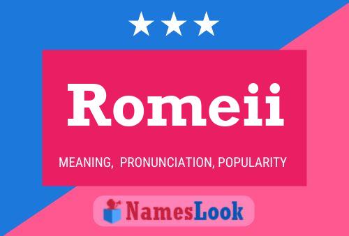 Affiche de nom Romeii