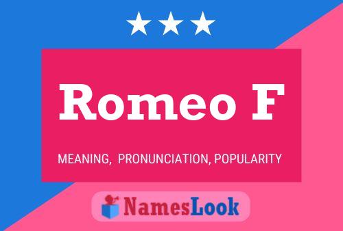 Affiche de nom Romeo F