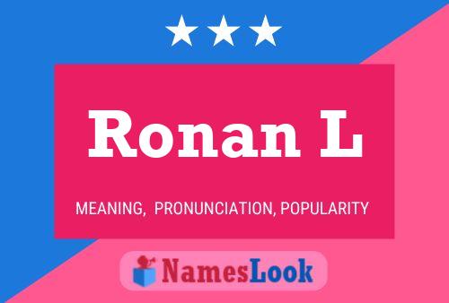 Affiche de nom Ronan L