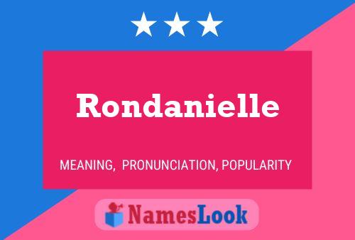 Affiche de nom Rondanielle