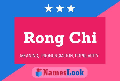 Affiche de nom Rong Chi