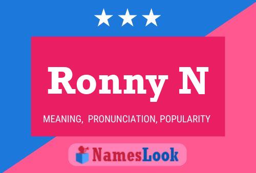 Affiche de nom Ronny N