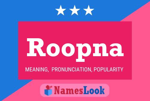 Affiche de nom Roopna