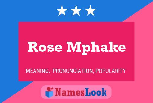 Affiche de nom Rose Mphake