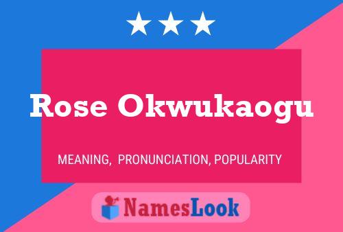 Affiche de nom Rose Okwukaogu