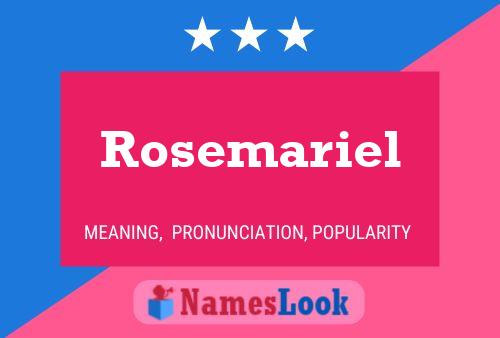 Affiche de nom Rosemariel