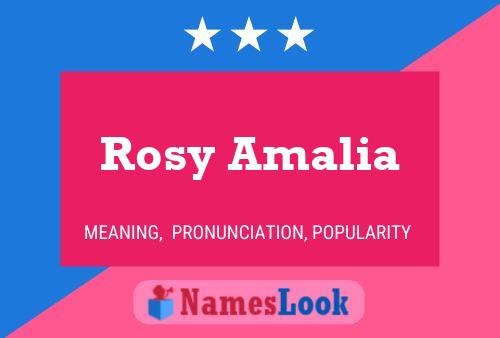 Affiche de nom Rosy Amalia