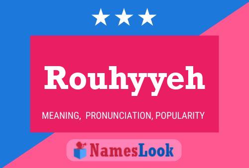 Affiche de nom Rouhyyeh