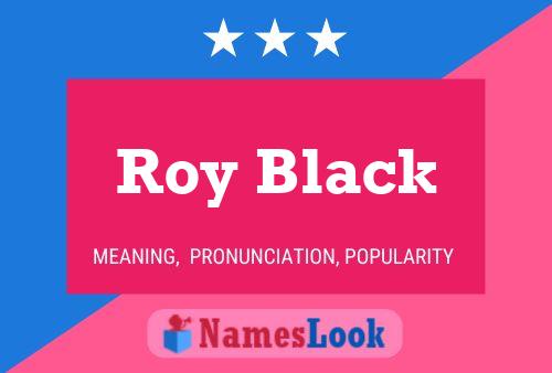 Affiche de nom Roy Black