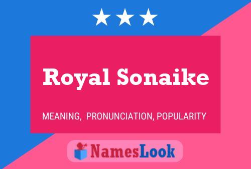 Affiche de nom Royal Sonaike