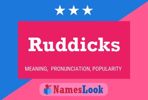 Affiche de nom Ruddicks