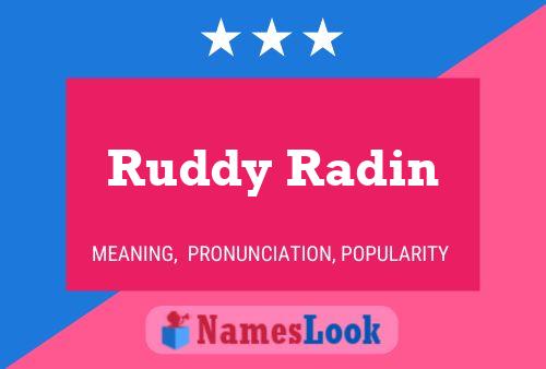 Affiche de nom Ruddy Radin