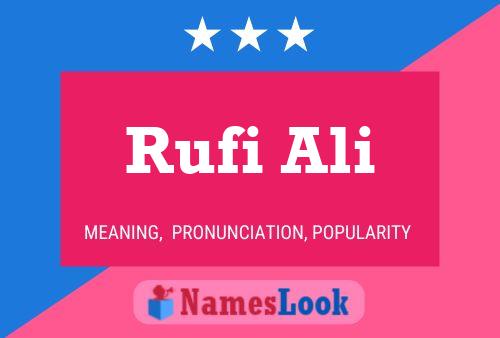 Affiche de nom Rufi Ali