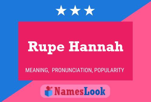 Affiche de nom Rupe Hannah