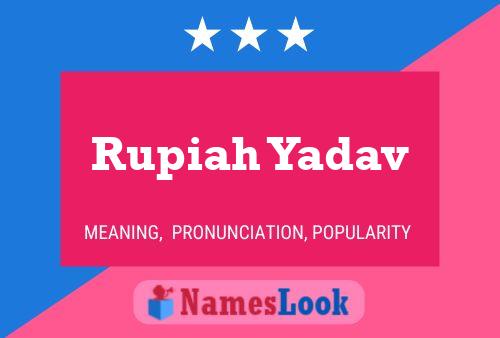 Affiche de nom Rupiah Yadav