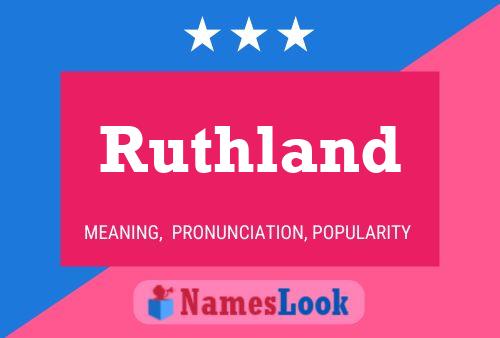 Affiche de nom Ruthland