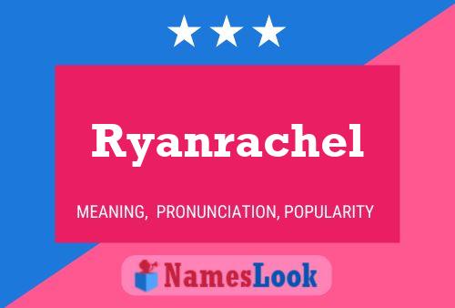 Affiche de nom Ryanrachel