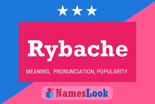 Affiche de nom Rybache