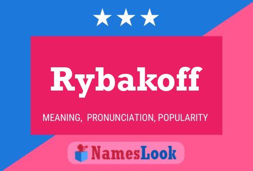 Affiche de nom Rybakoff