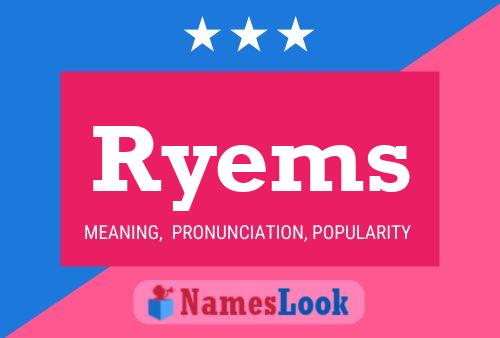 Affiche de nom Ryems