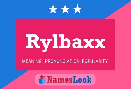 Affiche de nom Rylbaxx