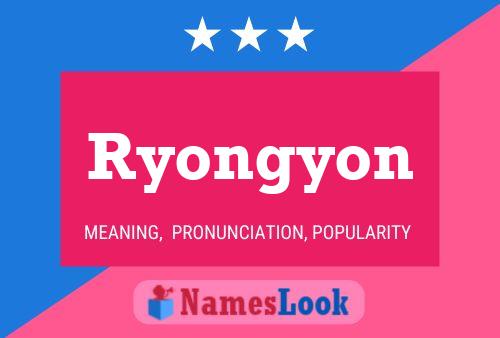 Affiche de nom Ryongyon