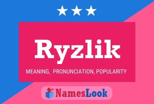 Affiche de nom Ryzlik