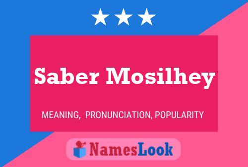 Affiche de nom Saber Mosilhey