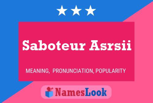 Affiche de nom Saboteur Asrsii