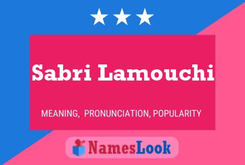 Affiche de nom Sabri Lamouchi