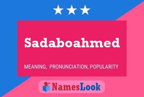 Affiche de nom Sadaboahmed