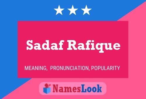 Affiche de nom Sadaf Rafique