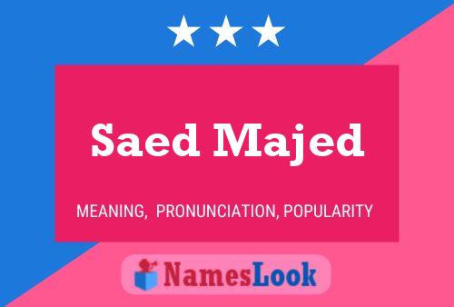 Affiche de nom Saed Majed