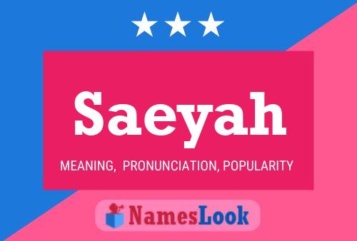 Affiche de nom Saeyah