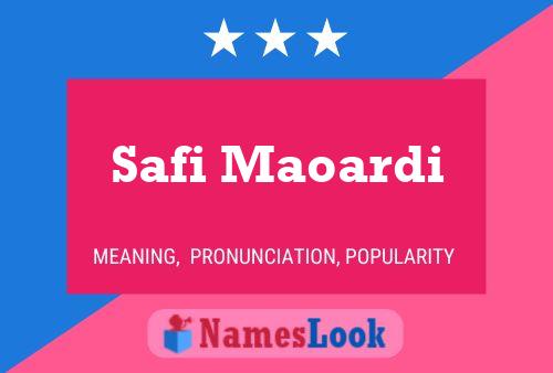 Affiche de nom Safi Maoardi