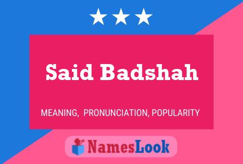 Affiche de nom Said Badshah