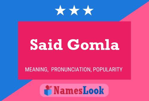 Affiche de nom Said Gomla