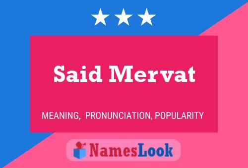 Affiche de nom Said Mervat