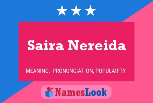 Affiche de nom Saira Nereida