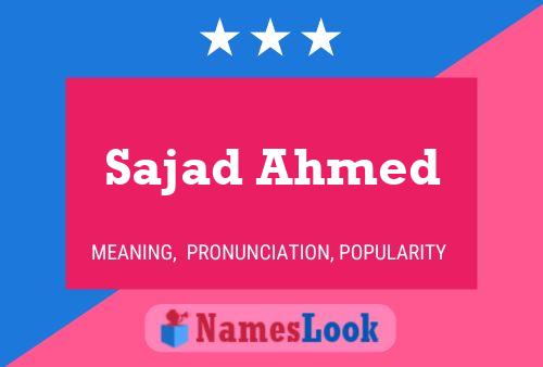 Affiche de nom Sajad Ahmed