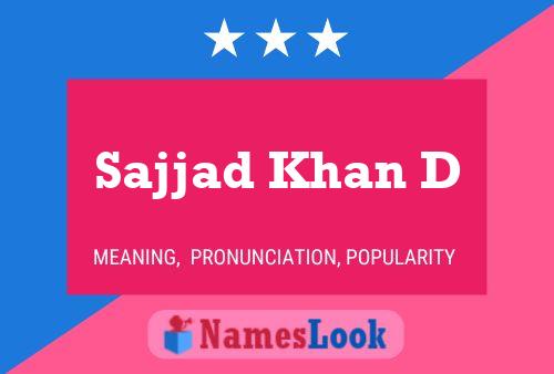 Affiche de nom Sajjad Khan D