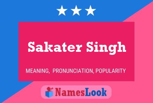 Affiche de nom Sakater Singh