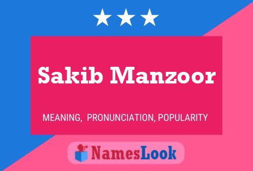 Affiche de nom Sakib Manzoor