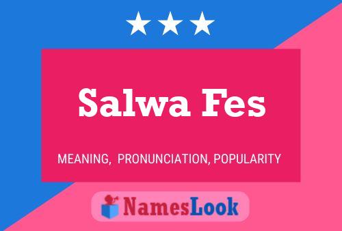 Affiche de nom Salwa Fes